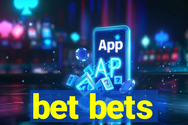 bet bets